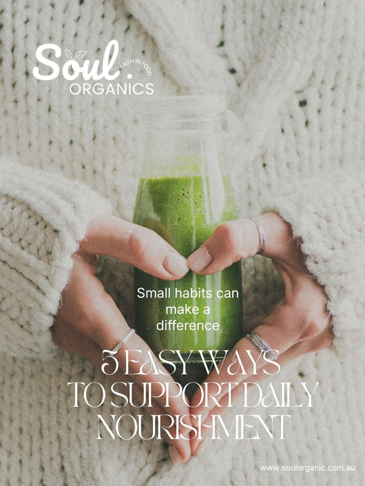 Wellness - Easy Ways to Support Daily Nourishment